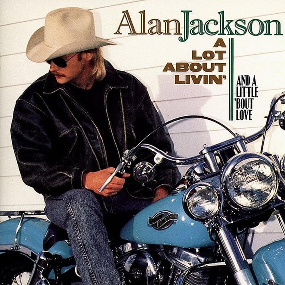 paroles Alan Jackson Chattahoochee 