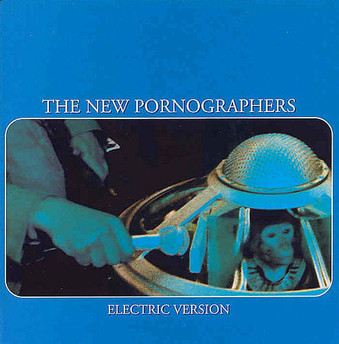 paroles The new Pornographers The Electric Version