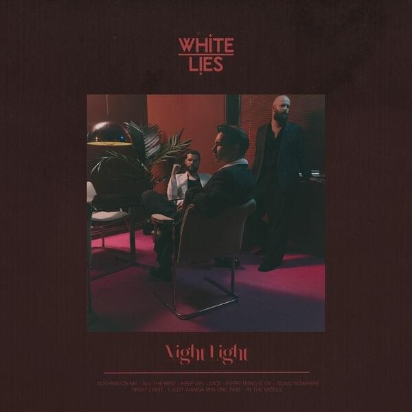 paroles White Lies