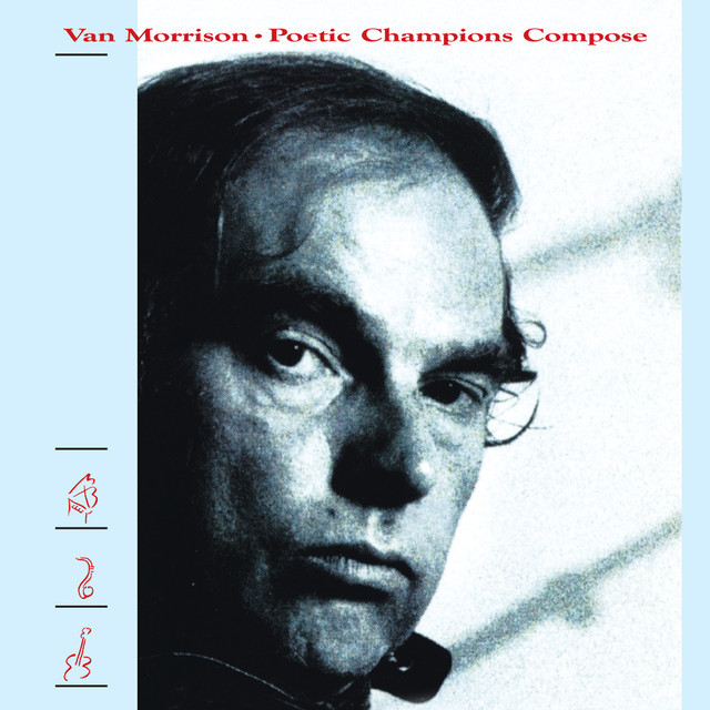 paroles Van Morrison Poetic Champions Compose