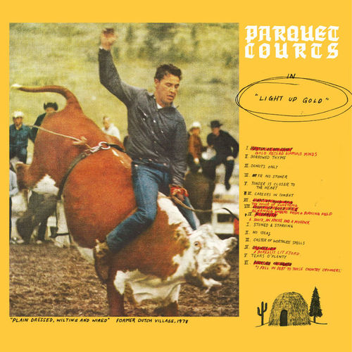 paroles Parquet Courts Light Up Gold