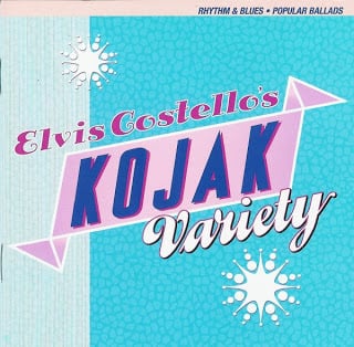 paroles Elvis Costello Kojak Variety