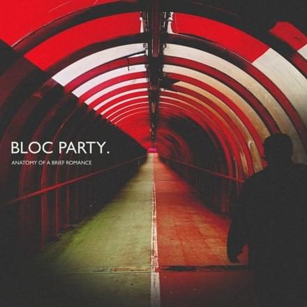 paroles Bloc Party Love Bombs