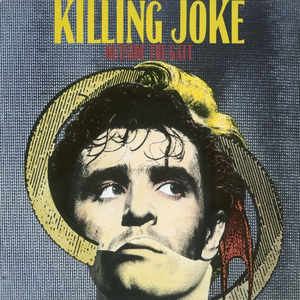 paroles Killing Joke Outside the Gate